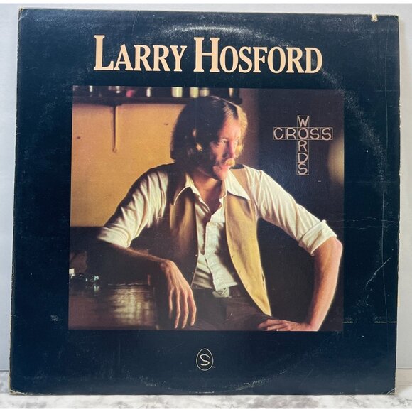 Larry Hosford Cross Words Vinyl LP Folk Rock 1976 Shelter Records + Lyric Insert - Picture 6 of 8